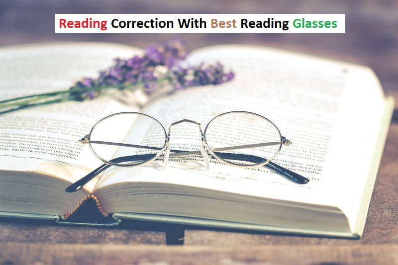 Reading Correction With Best Reading Glasses